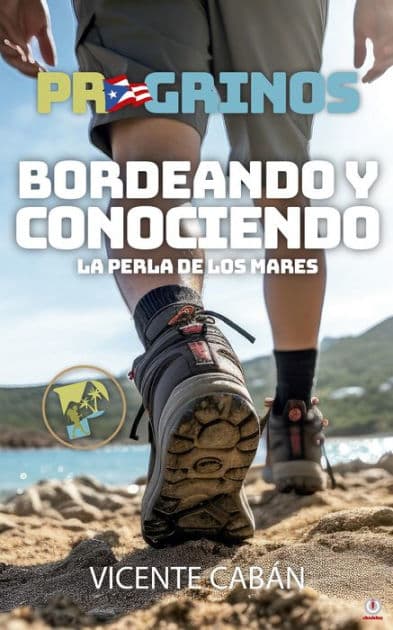 PR GRINOS: Bordeando y conociendo La Perla de los Mares by Vicente Cabán
