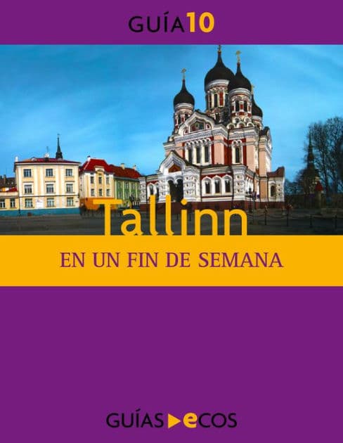 Tallinn. En un fin de semana by Varios autores