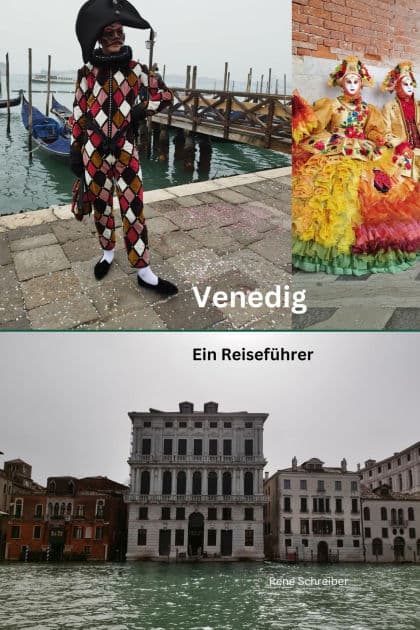 Venedig: Ein Reiseführer by Rene Schreiber
