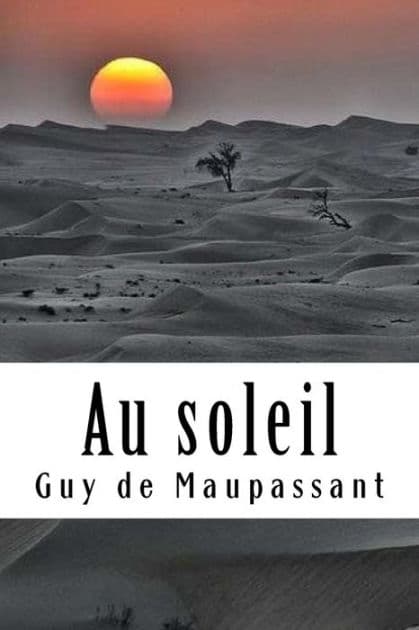 Au soleil by Guy de Maupassant