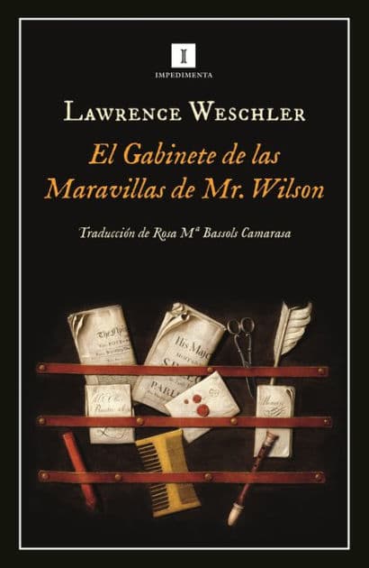 Gabinete de las maravillas de Mr. Wilson, El by Lawrence Weschler