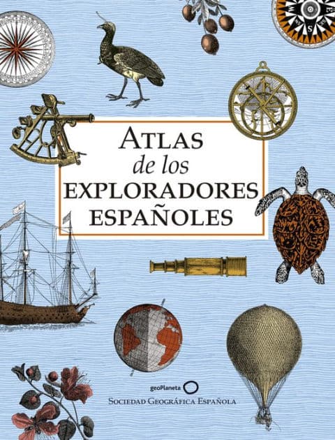 Atlas de los exploradores españoles (edición reducida) by AA. VV.