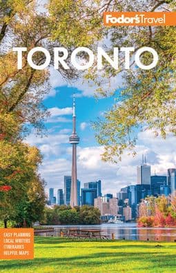 Fodor's Toronto: with Niagara Falls & the Niagara Wine Region by Fodor's Travel Publications