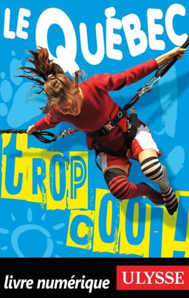 Le Québec... Trop cool! by Lucette Bernier