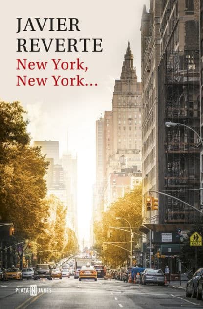 New York, New York... by Javier Reverte
