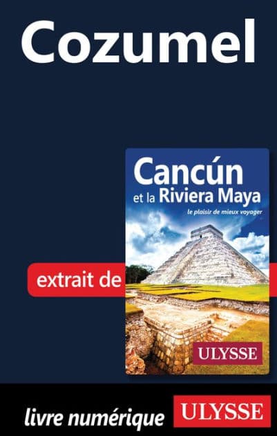 Cozumel by Ouvrage Collectif