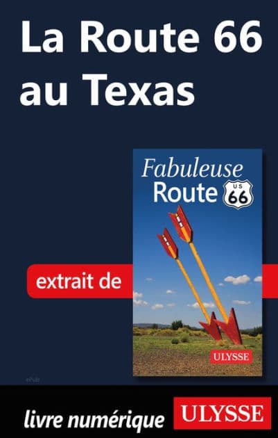La Route 66 au Texas by Ouvrage Collectif