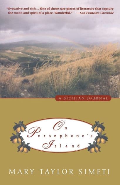 On Persephone's Island: A Sicilian Journal by Mary Taylor Simeti