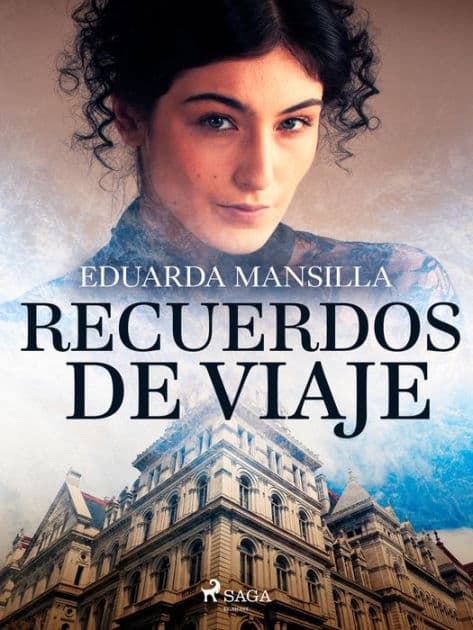 Recuerdos de viaje by Eduarda Mansilla
