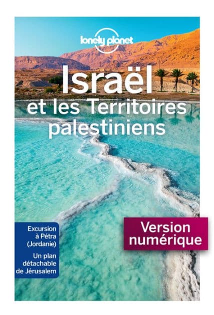 Israël et les Territoires palestiniens 5ed by Lonely planet fr