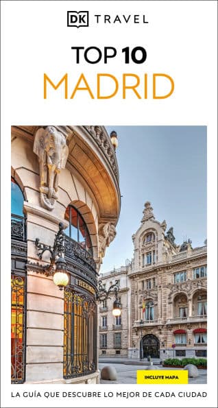 Madrid Guía Top 10 (DK Top 10 Madrid) by DK Travel