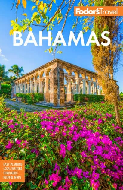 Fodor's Bahamas by Fodor's Travel Publications