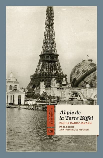 Al pie de la Torre Eiffel by Emilia Pardo Bazán