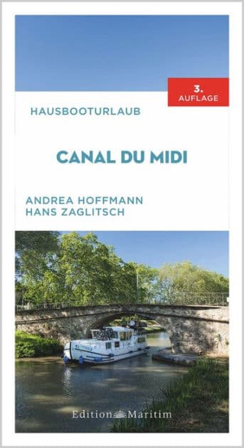 Hausbooturlaub Canal du Midi by Andrea Hoffmann