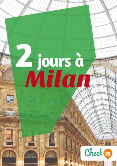 2 jours à Milan: Un guide touristique avec des cartes, des bons plans et les itinéraires indispensables by Cécile Cavaleri