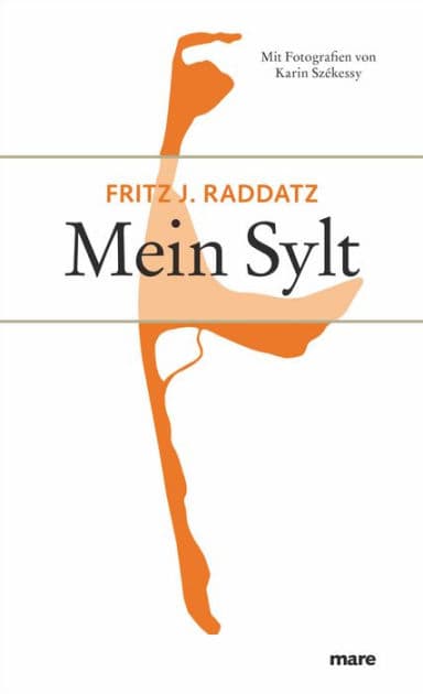 Mein Sylt by Fritz J. Raddatz