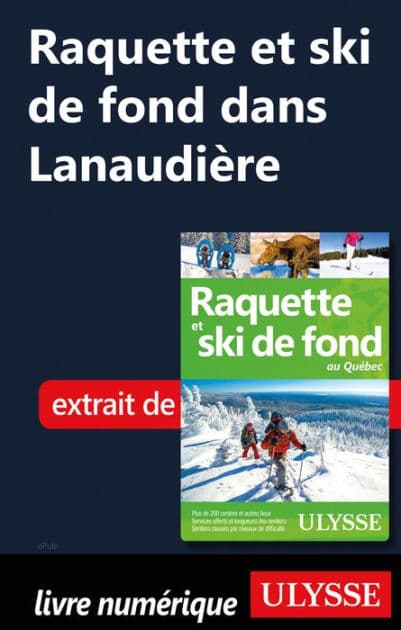 Raquette et ski de fond dans Lanaudière by Yves Séguin