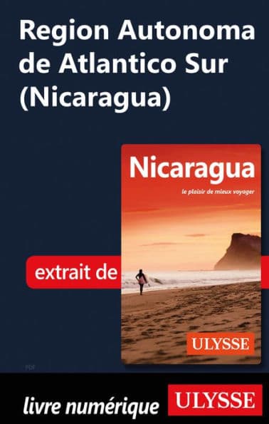 Region Autonoma de Atlantico Sur (Nicaragua) by Carol Wood