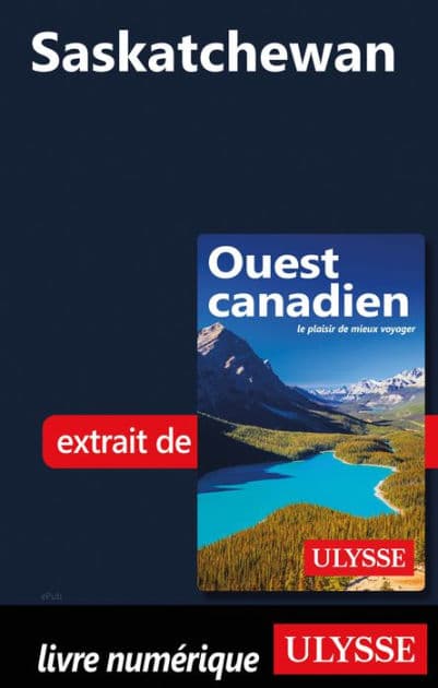 Saskatchewan by Ouvrage Collectif