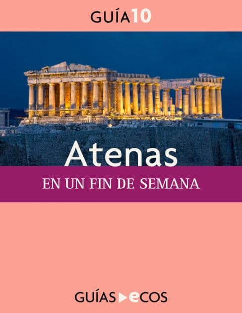 Atenas. En un fin de semana by Varios autores