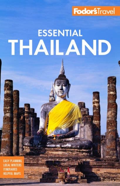 Fodor's Essential Thailand: with Cambodia & Laos by Fodor's Travel Publications