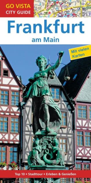 GO VISTA: Reisef hrer Frankfurt am Main by Hannah Glaser