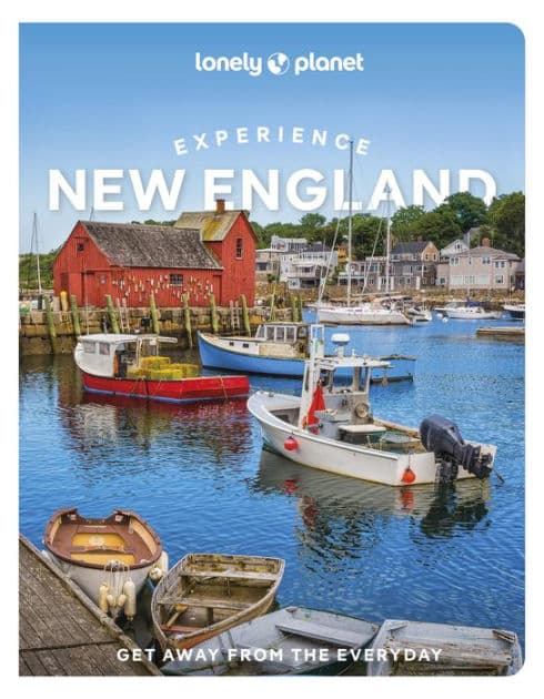 Lonely Planet Experience New England by Carolyn B. Heller