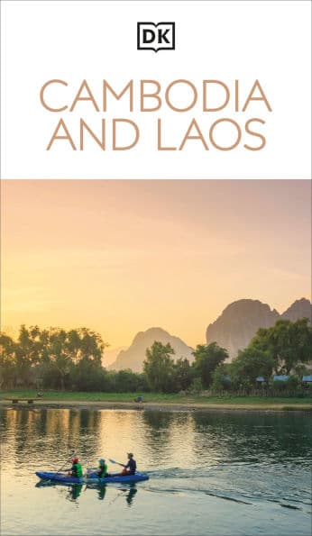 DK Cambodia and Laos by DK Travel