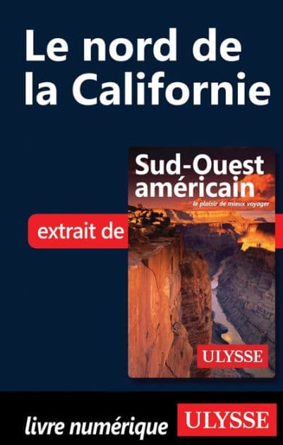 Le nord de la Californie by Ouvrage Collectif