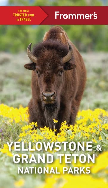 Frommer's Yellowstone and Grand Teton National Parks by Elisabeth Kwak-Hefferan