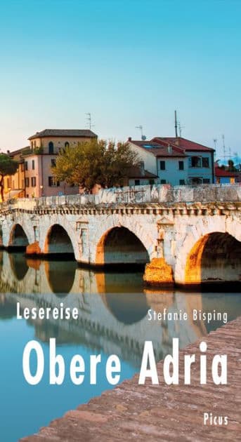 Lesereise Obere Adria: Das Spiel des Lichts in der Lagune by Stefanie Bisping