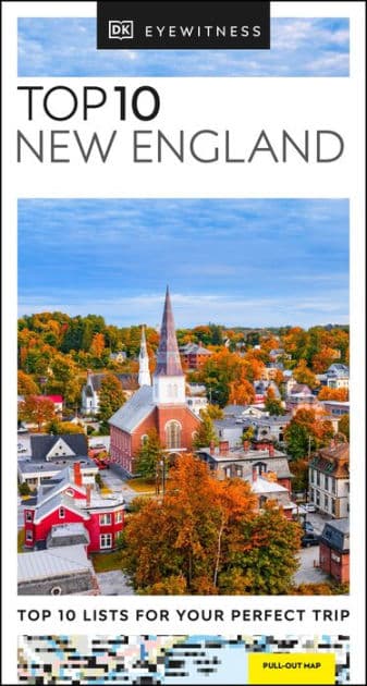 DK Top 10 New England by DK Travel