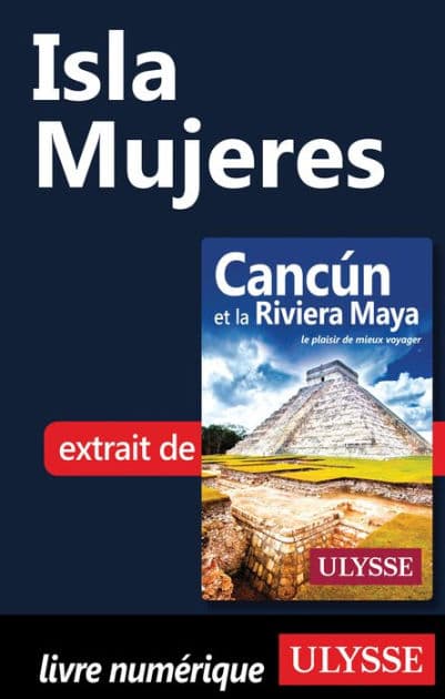 Isla Mujeres by Ouvrage Collectif