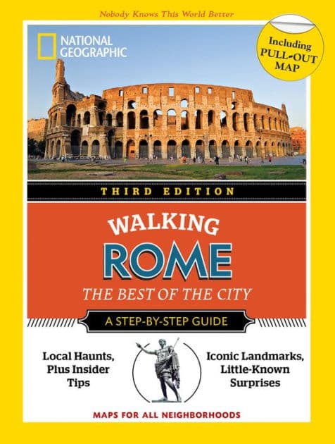 National Geographic Walking Rome, 3rd Edition by National Geographic
