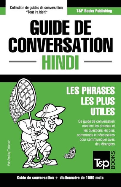 Guide de conversation Franï¿½ais-Hindi et dictionnaire concis de 1500 mots by Andrey Taranov