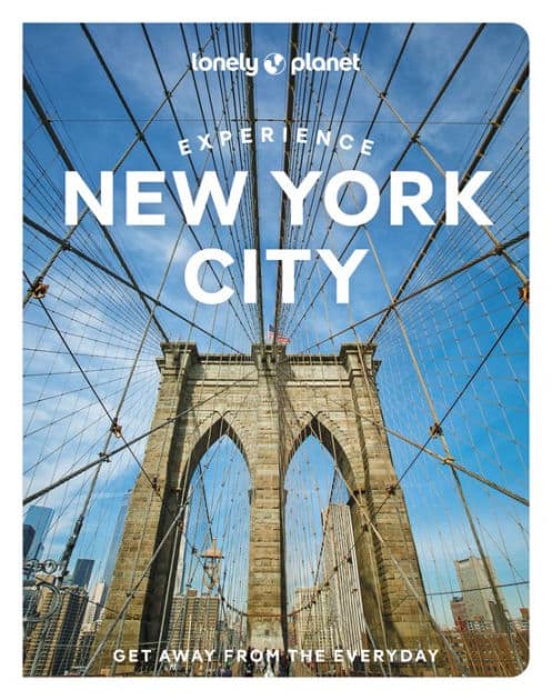 Lonely Planet Experience New York City by Dana Givens