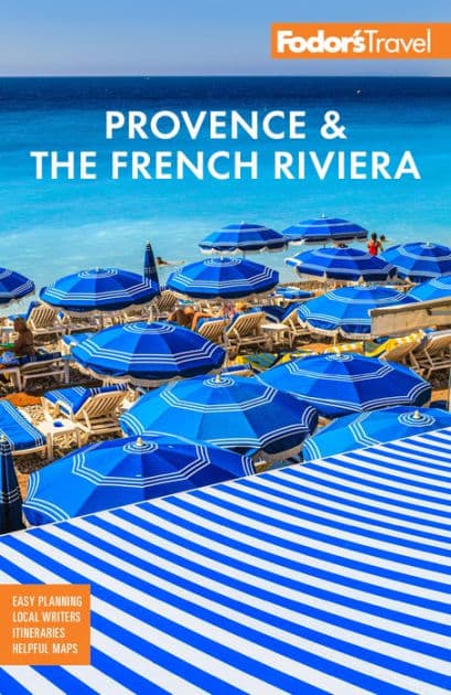 Fodor's Provence & the French Riviera by Fodor's Travel Publications
