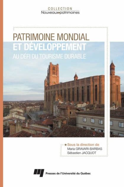 Patrimoine mondial et développement: au défi du tourisme durable by Maria Gravari-Barbas