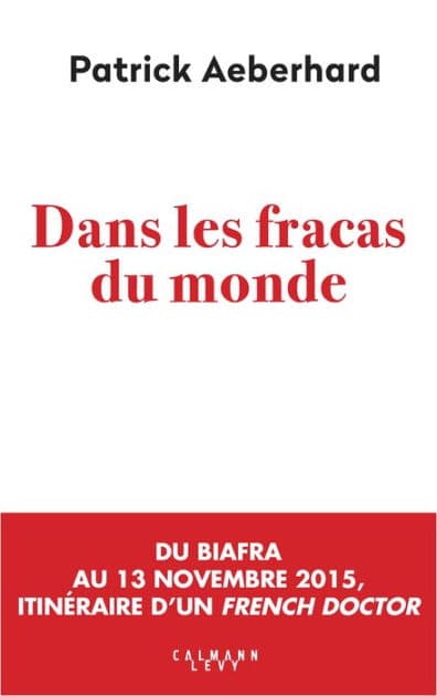 Dans les fracas du monde by Patrick Aeberhard