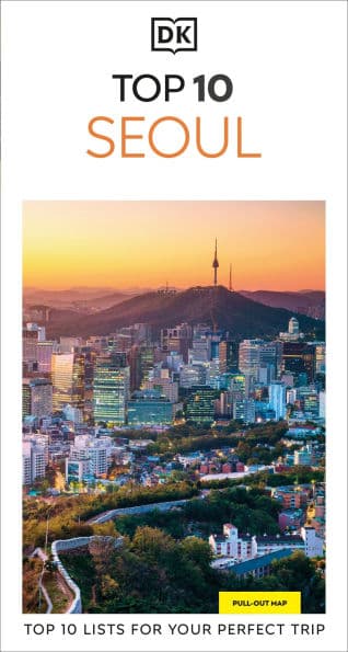 DK Top 10 Seoul by DK Travel