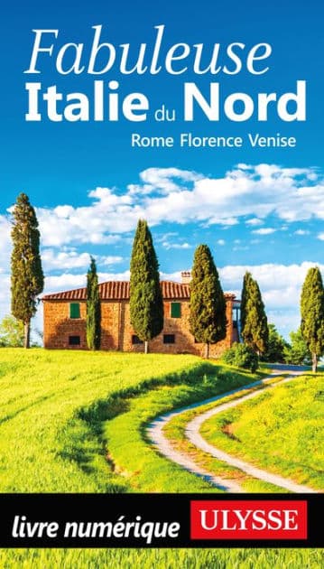 Fabuleuse Italie du Nord - Rome, Florence, Venise by Ouvrage Collectif