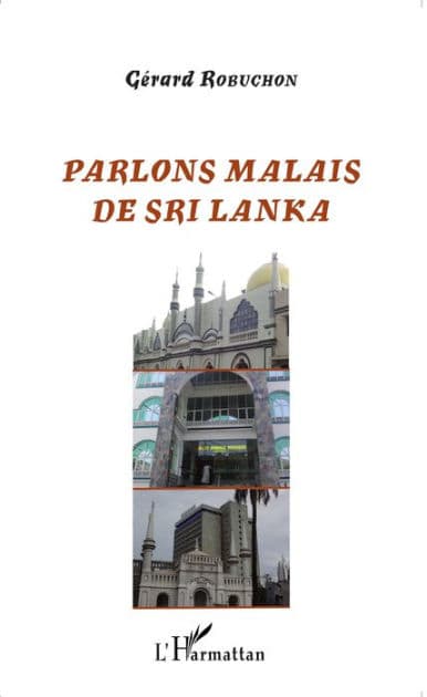 Parlons Malais de Sri Lanka by Gerard Robuchon