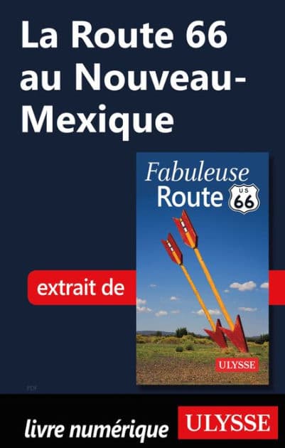 La Route 66 au Nouveau-Mexique by Ouvrage Collectif