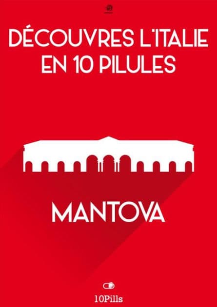 Découvres l'Italie en 10 Pilules - Mantova by Enw European New Multimedia Technologies