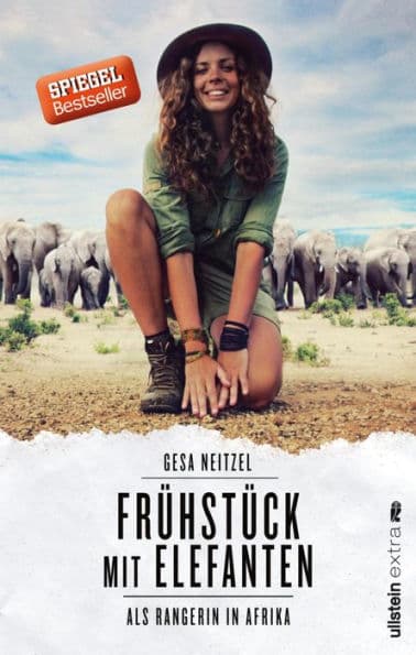 Frühstück mit Elefanten: Als Rangerin in Afrika by Gesa Neitzel