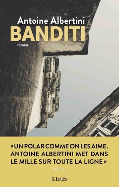 Banditi by Antoine Albertini