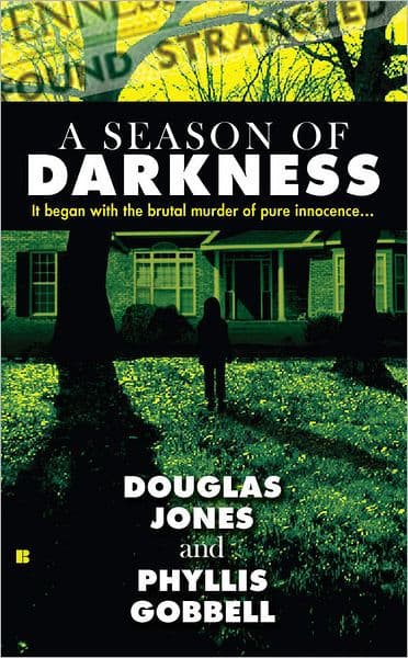 A Season of Darkness by Doug Jones