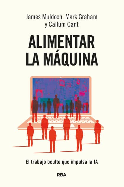Alimentar la máquina by James Muldoon