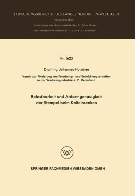 Belastbarkeit und Abformgenauigkeit der Stempel beim Kalteinsenken by Johannes Hoischen