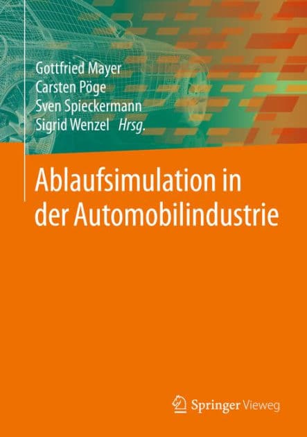 Ablaufsimulation in der Automobilindustrie by Gottfried Mayer